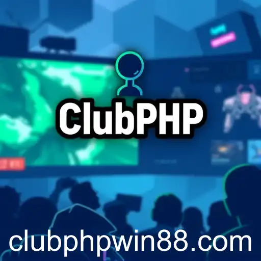 The Rise of ClubPHP: A New Era in Online Gaming
